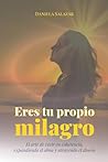 Eres tu propio mi...