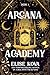 ARCANA ACADEMY - EXPORT EDITION