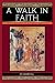 A Walk in Faith: First Prin...