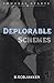 Deplorable Schemes
