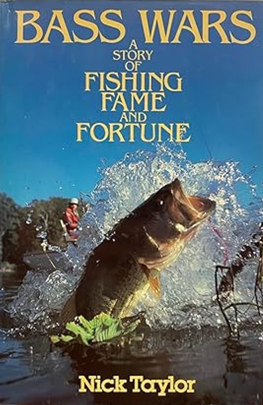 Bass Wars: A Story of Fishing, Fame, and Fortune