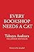 Every Bookshop Needs a Cat:...