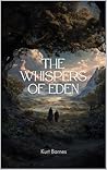 The Whispers of Eden
