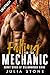 Falling for the Mechanic: E...