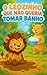 O Leozinho Que Não Queria Tomar Banho (Livros infatis Livro 11) by Taylor Blake