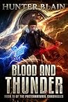 Blood and Thunder...