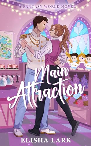 Main Attraction: A Clean Summer Slow-Burn Romance (Fantasy World Interns Book 1)