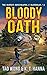 Bloody Oath (The System Apocalypse: Australia, #3)