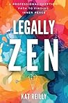 Legally Zen: A pr...