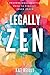 Legally Zen: A professional skeptic's path to finding inner peace