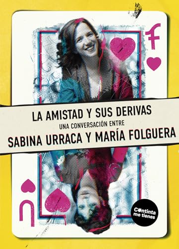La amistad y sus derivas (Paperback)