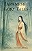 Japanese Fairy Tales: Fairy...