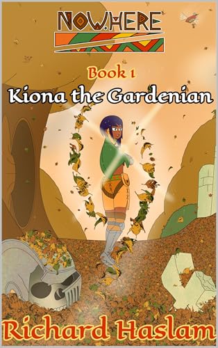 Kiona the Gardenian (Now.Here Book 1)