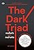 The Dark Triad เกมปั่นหัวขอ...