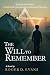 The Will to Remember: BOUND BY HOPE: A Polish Family's Journey of Survival during the Holocaust