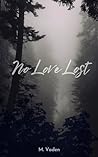 No Love Lost