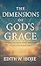 THE DIMENSIONS OF GOD'S GRA...