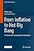 From Inflation to Hot Big Bang: A Tutorial on Cosmological Perturbations (Lecture Notes in Physics, 1047)