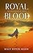 Royal Blood (The Descendant...