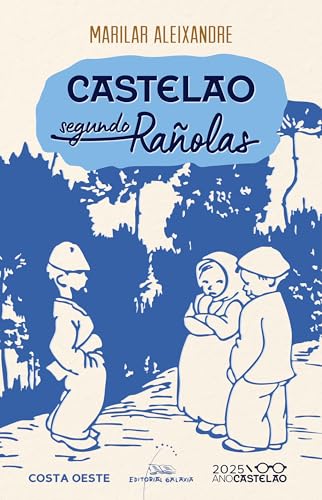 Castelao segundo Rañolas (Costa Oeste) (Galician Edition)