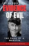 Evidence of Evil ...