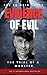 Evidence of Evil - the Ed Gein Story: The investigation, trial and conviction of Ed Gein