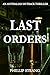 Last Orders by Phillip Strang