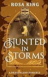 Hunted in Storms:...
