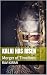 Kalki Has Risen by Ravi Kiran Kalki Has Risen by Ravi Kiran