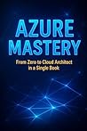 Azure Mastery: Fr...