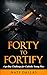 Forty to Fortify: A 40-Day ...