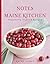 Notes from a Maine Kitchen