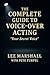 The Complete Guide to Voice...