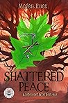 Shattered Peace: ...