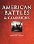 American Battles and Campaigns