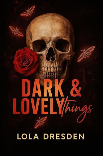 Dark & Lovely Things (The Vassallo Wolves Book 2)