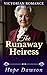 The Runaway Heiress