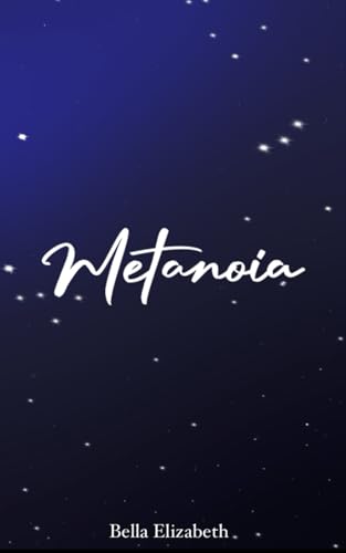 Metanoia (Hidden Constellations Series)