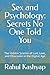 Sex and Psychology: Secrets...