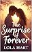 The Surprise of Forever: Wh...