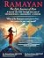 Ramayan: The Epic Journey of Ram- A Sacred Tale Told Through the Lens of Neuroscience, Geography, and Culture