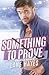 Something to Prove: MM Small-Town College Hockey Romance (Smithton Bears Book 2)