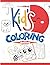 kid's coloring book: Creati...