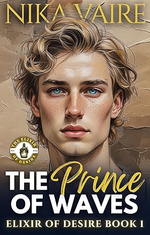 The Prince of Waves (Elixir of Desire #1)