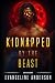 Kidnapped by the Beast: Beasts of the Kindred