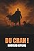 Du Cran ! - Rudyard Kipling...
