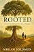 Rooted: Growing Spiritually...