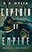 Captain of Empire: A Sci-Fi...
