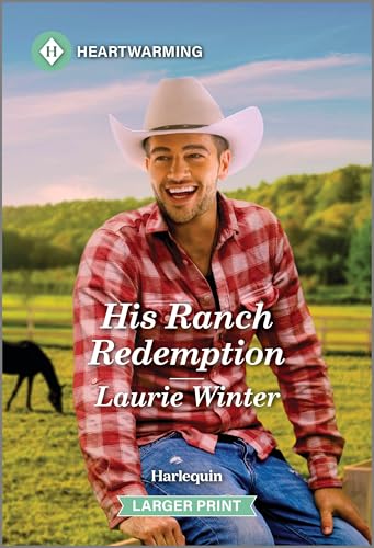 His Ranch Redemption (Kindle Edition)