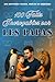 100 faits incroyables sur les papas by Marie G